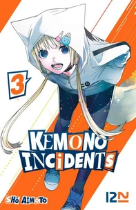 Kemono Incidents Tome 3