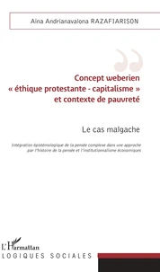 Concept weberien "éthique protestante-capitalisme" et contexte de pauvreté
