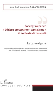 Concept weberien "éthique protestante-capitalisme" et contexte de pauvreté