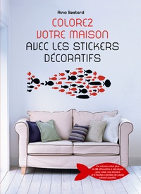 Aina Bestard - Colorez votre maison avec les stickers décoratifs.