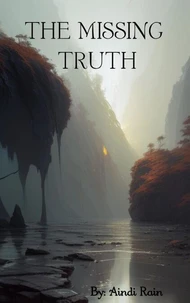 The Missing Truth