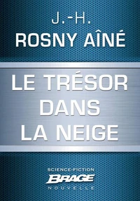 Le Trésor dans la neige