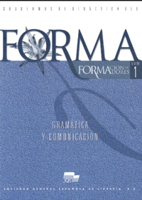 Ainoa Larranaga Dominguez et  Collectif - Forma 1. Gramatica Y Comunicacion.