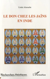 Le don chez les Jaïns en Inde