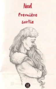 Première sortie