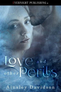 Love and Other Perils