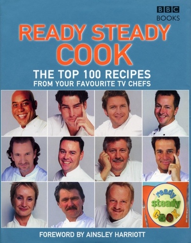 Ainsley Harriott - The Top 100 Recipes from Ready, Steady, Cook!.