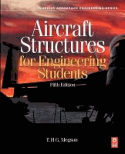 Aircraft Structures for Engineering Students.