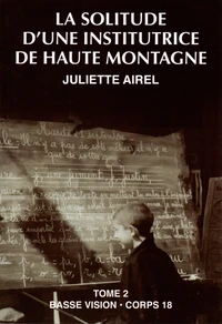 La solitude d'une institutrice de haute montagne