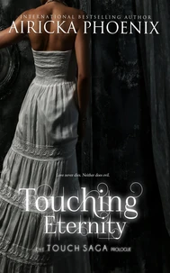 Touching Eternity