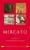 Mercato. Le commerce dans les mondes grec et romain