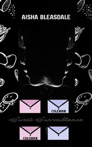 Coleman - Sweet Surveillance