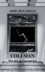 Coleman: The Art of Deception