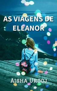 As Viagens De Eleanor