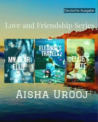 Love and Friendship Series: Deutsche Ausgabe
