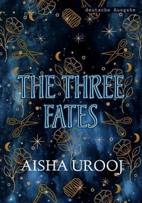The Three Fates: deutsche ausgabe