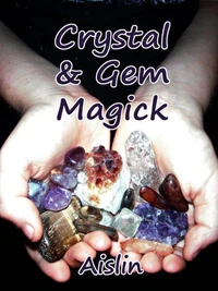 Crystal &amp; Gem Magick