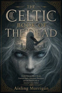 The Celtic Book of the Dead