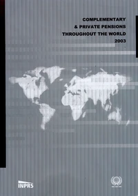 Complementary & private pensions throughout the world 2003