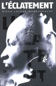 L'Eclatement