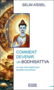 Comment devenir un Bodhisattva
