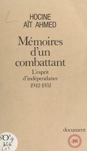 Mémoires d'un combattant Tome 1