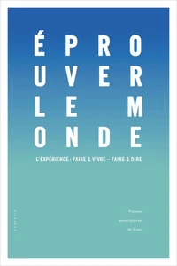 Eprouver le monde