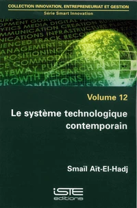 Le système technologique contemporain