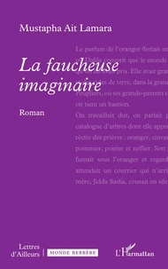 La faucheuse imaginaire