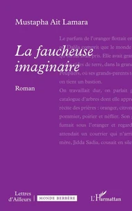 La faucheuse imaginaire