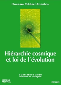 Hierarchie cosmique et loi de l'evolution