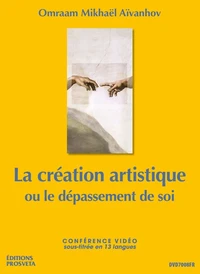 La creation artistique ou le depassement de soi