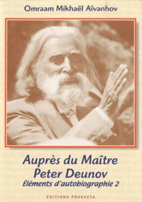 Auprès du maître Peter Deunov
