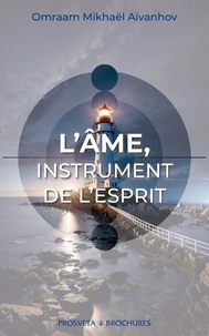 L'AME Instrument de l'esprit