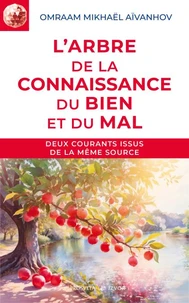 L'ARBRE DE LA CONNAISSANCE DU BIEN ET DU MAL. 7ème édition