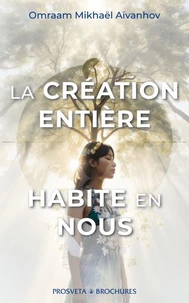 La création entière habite en nous