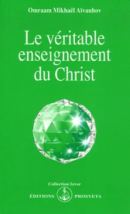 Le véritable enseignement du Christ