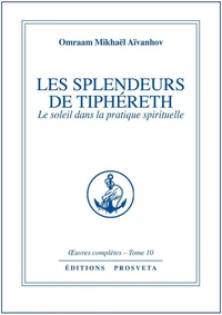 Les Splendeurs De Tipheret