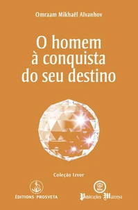 O homem à conquista do seu destino