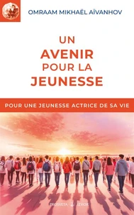 UN AVENIR POUR LA JEUNESSE. 3ème édition