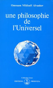 Une philosophie de l'Universel