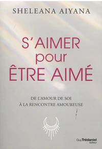 S'aimer pour être aimé