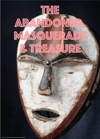  Aiyeko-ooto et  Cash Onadele - The Abandoned, Masquerade &amp; Treasure.