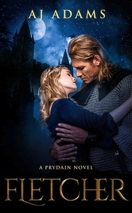  AJ Adams - Fletcher - The world of Prydain, fantasy romance, #3.