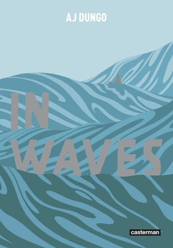 In waves