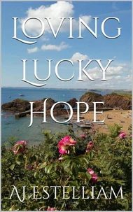 Loving Lucky Hope