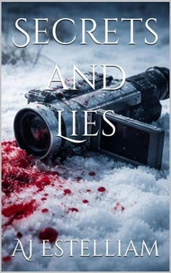 Secrets and Lies