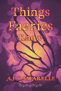 Things Faeries Know