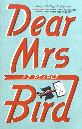 AJ Pearce - Dear Mrs bird.