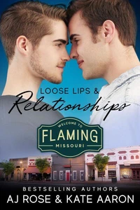 Loose Lips &amp; Relationships